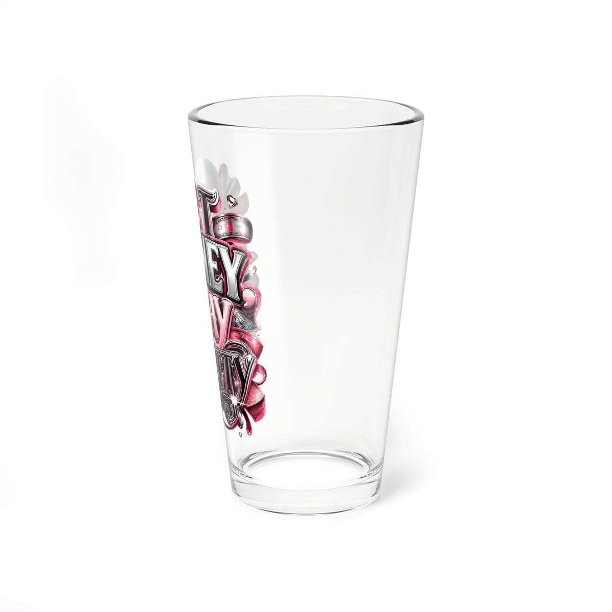 Mixing Glass - "Get Money Stay Pretty" Pink Typography Pint Glass