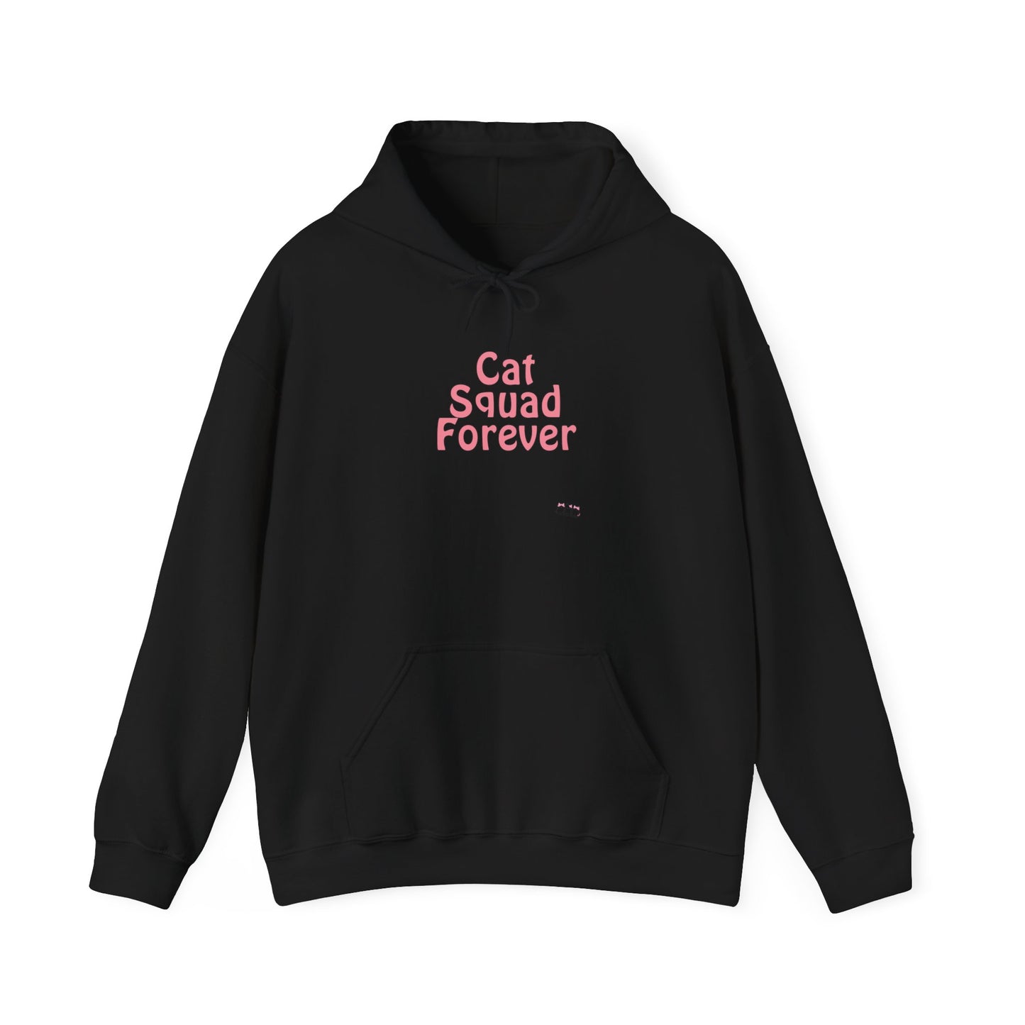 Cat Squad Forever Hoodie