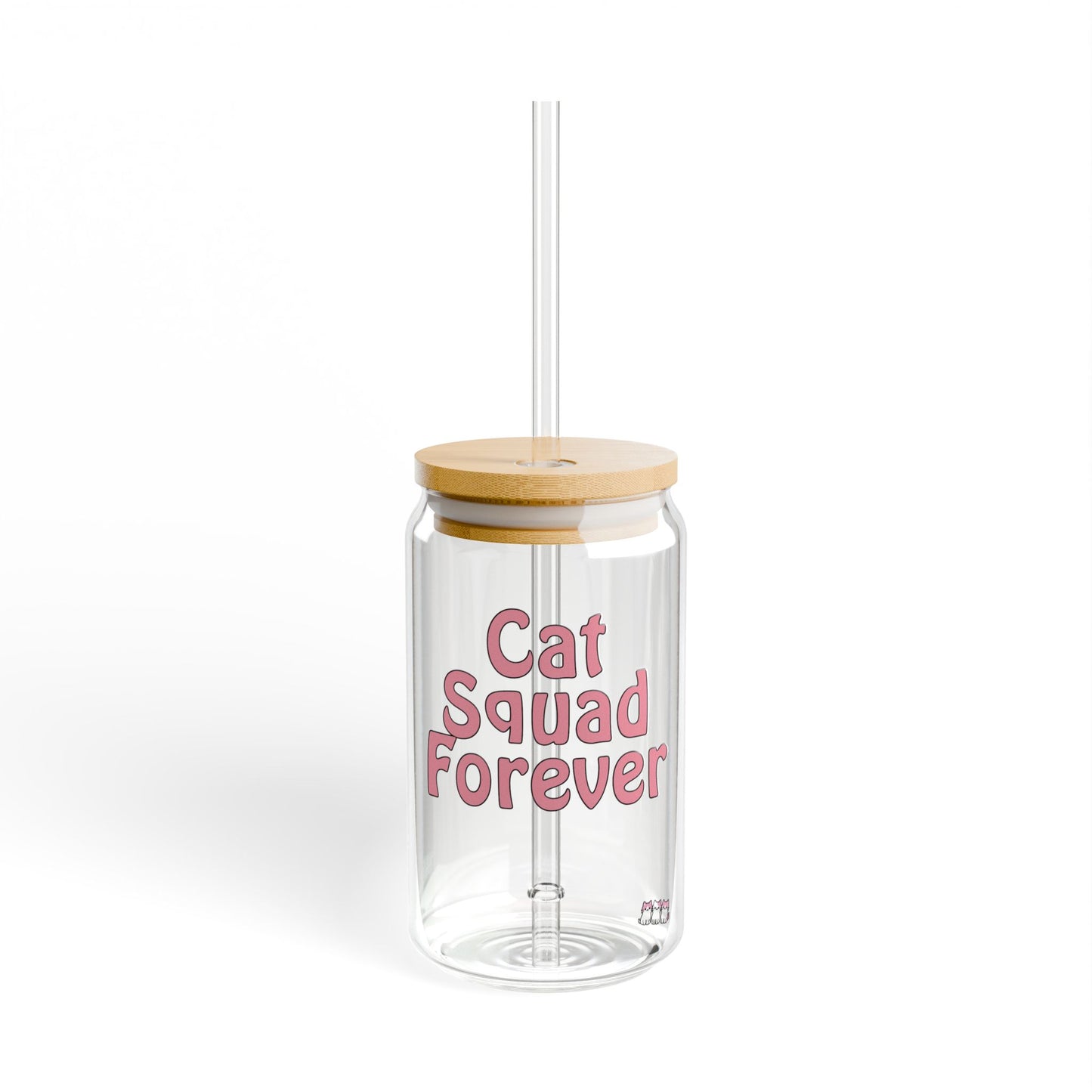Cat Squad Forever Sipper Glass - 16oz