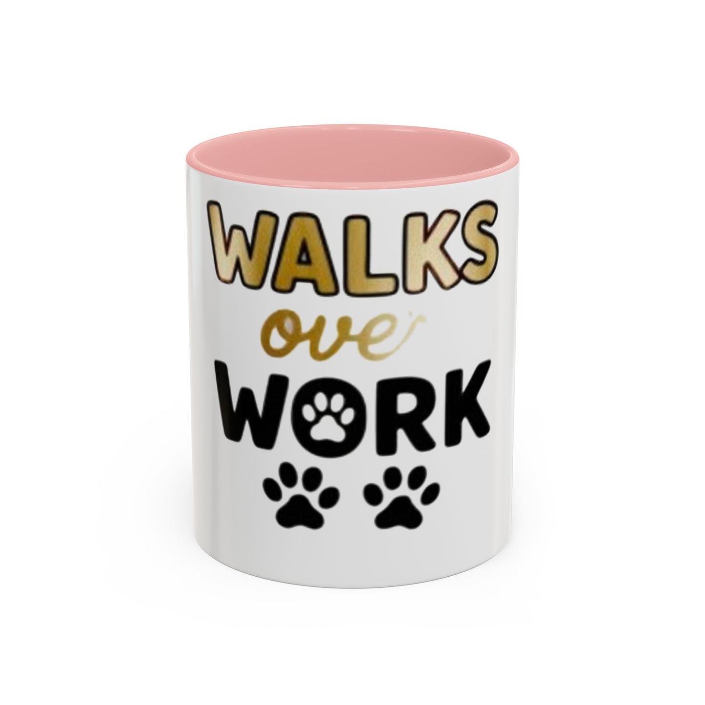 Coffee Mug — "Walks Over Work" Dog Lover Accent Mug (11/15 oz)