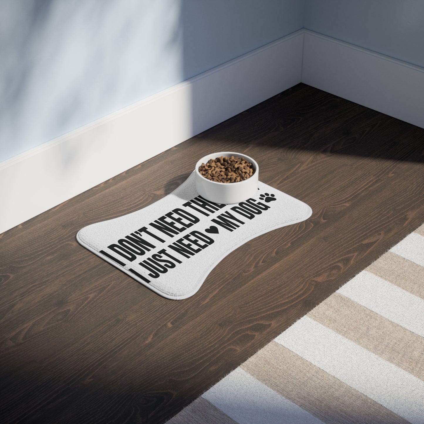 Alfombrilla para comer de perro - "No necesito terapia, solo necesito a mi perro" Alfombrilla para cuenco de mascota con huella de pata