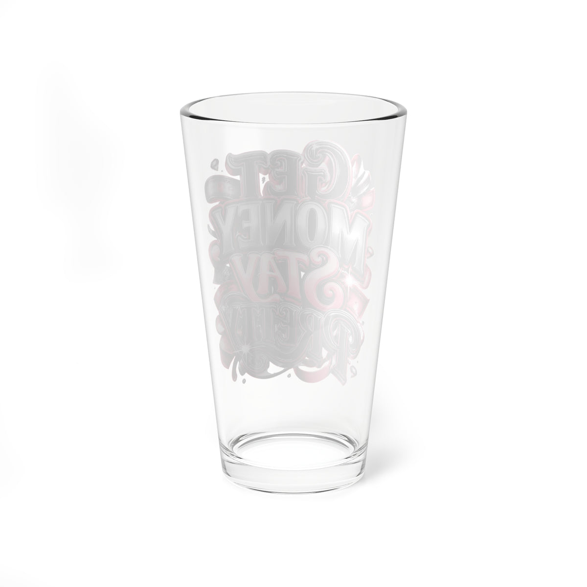 Mixing Glass - "Get Money Stay Pretty" Pink Typography Pint Glass