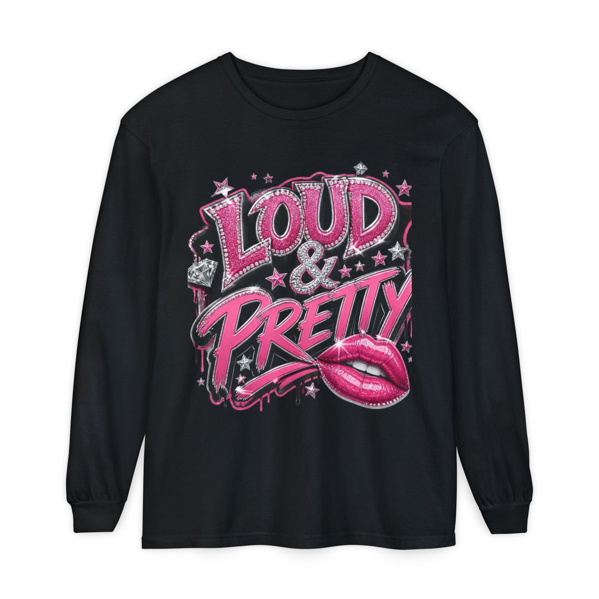 Loud & Pretty Pink Graphic Long Sleeve Tee