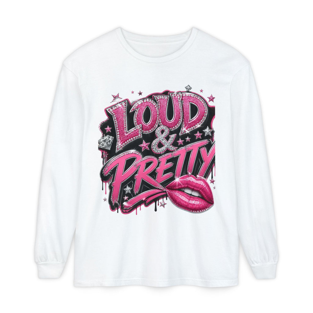 Loud & Pretty Pink Graphic Long Sleeve Tee